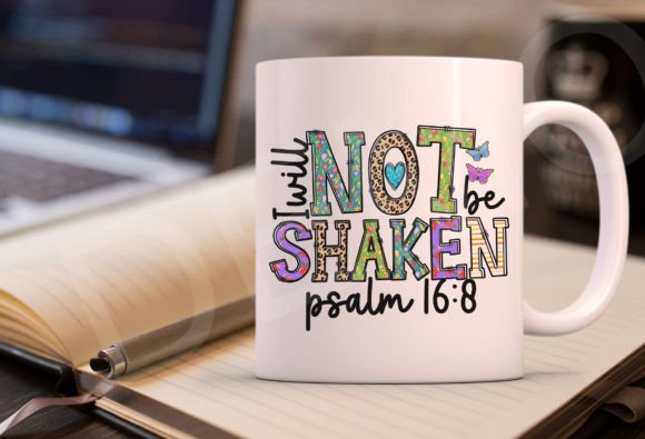 I Will Not Be Shaken Png Graphics and Crafts